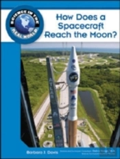 How Does A Spacecraft Reach The Moon?