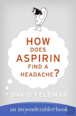 Bertrand.pt - How Does Aspirin Find A Headache?