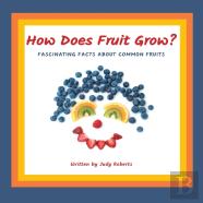 How Does Fruit Grow?