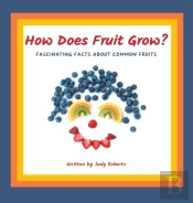 How Does Fruit Grow?