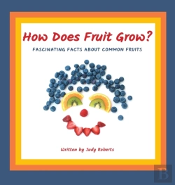Bertrand.pt - How Does Fruit Grow?