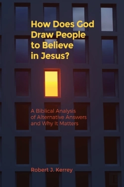 Bertrand.pt - How Does God Draw People To Believe In Jesus?