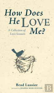 How Does He Love Me?