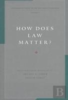 How Does Law Matter?