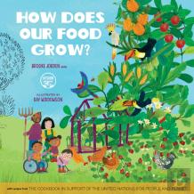 How Does Our Food Grow?