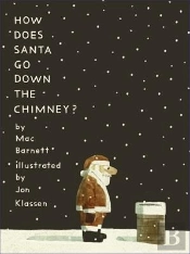 How Does Santa Go Down The Chimney?
