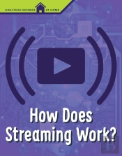 How Does Streaming Work?