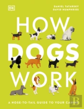How Dogs Work