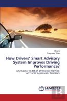 How Drivers' Smart Advisory System Improves Driving Performance?
