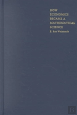 Bertrand.pt - How Economics Became A Mathematical Science