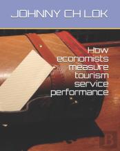 How Economists Measure Tourism Service Performance