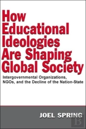 How Educational Ideologies Are Shaping Global Society
