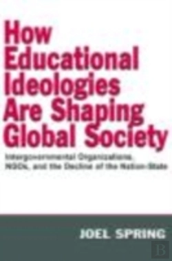 Bertrand.pt - How Educational Ideologies Are Shaping Global Society