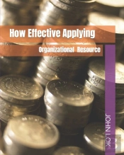 How Effective Applying Organizational Resource