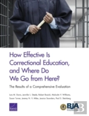 How Effective Is Correctional Education, And Where Do We Go From Here?