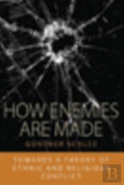 How Enemies Are Made