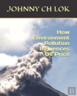 Bertrand.pt - How Environment Pollution Influences Oil Price