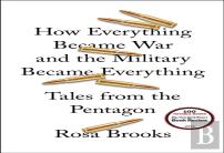 How Everything Became War And The Military Became Everything
