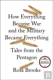 How Everything Became War And The Military Became Everything
