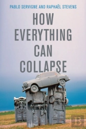 How Everything Can Collapse
