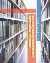 How Facility Management Influences Organizational Performance
