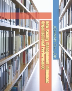 Bertrand.pt - How Facility Management Influences Organizational Performance