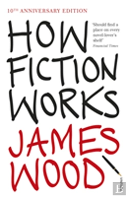 Bertrand.pt - How Fiction Works