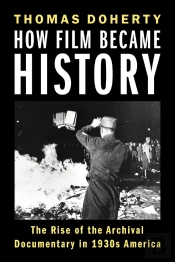 How Film Became History