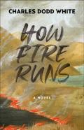 How Fire Runs
