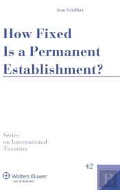 How Fixed Is A Permanent Establishment?