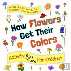 Bertrand.pt - How Flowers Get Their Colors