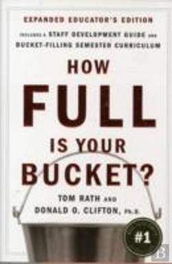 Bertrand.pt - How Full Is Your Bucket? Expanded Educator'S Edition