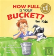 How Full Is Your Bucket? For Kids