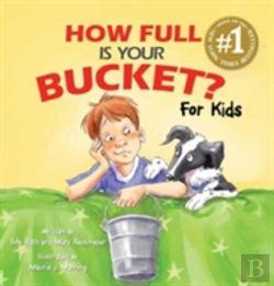 Bertrand.pt - How Full Is Your Bucket? For Kids