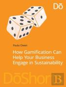 How Gamification Can Help Your Business Engage In Sustainability
