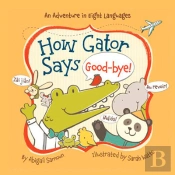 How Gator Says Good-Bye!