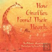 How Giraffes Found Their Hearts
