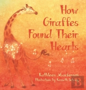 How Giraffes Found Their Hearts
