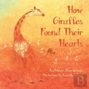 How Giraffes Found Their Hearts