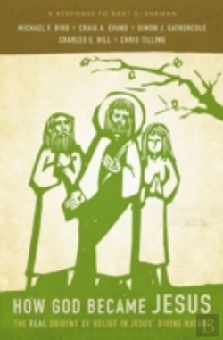 Bertrand.pt - How God Became Jesus