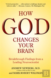 How God Changes Your Brain