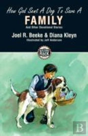 How God Sent A Dog To Save A Family