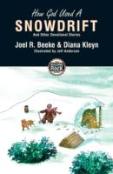 How God Used A Snowdrift