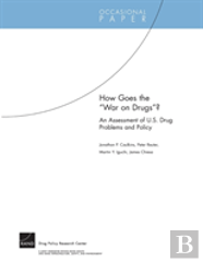 How Goes The War On Drugs?