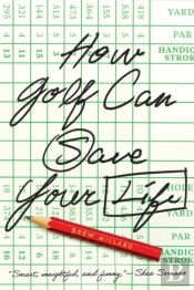 How Golf Can Save Your Life