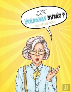 Bertrand.pt - How Grandmas Swear Coloring Book