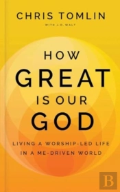How Great Is Our God