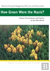 How Green Were The Nazis?