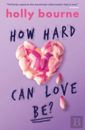 How Hard Can Love Be?