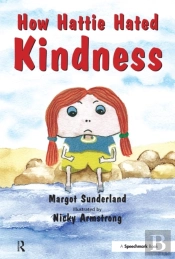 How Hattie Hated Kindness